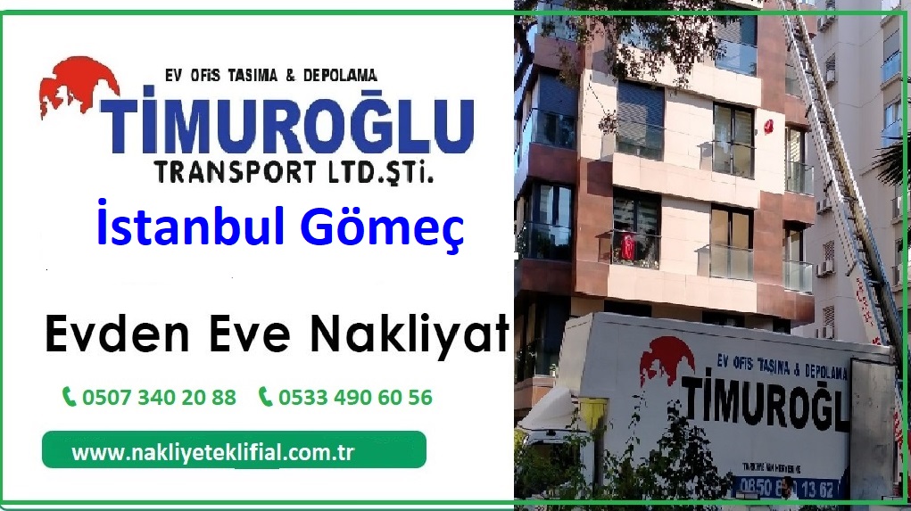 İstanbul Gömeç Evden Eve Nakliyat