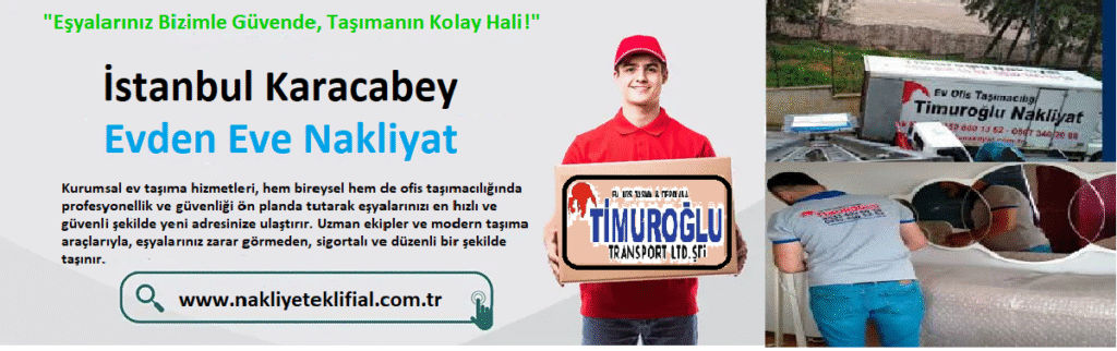 İstanbul Karacabey Evden Eve Nakliyat